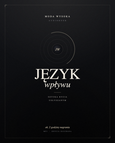JĘZYK WPŁYWU - Architektura Autorytetu [audiobook]